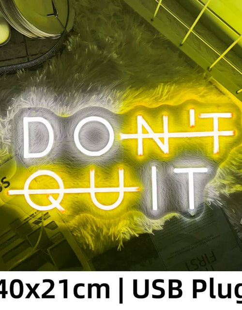 Load image into Gallery viewer, Neon Sign DON'T QUIT DO IT Neon Led Sign Inspirational Quote Game Room Bedroom Decor Wall Art Motivate Neon Light Gym Classroom
