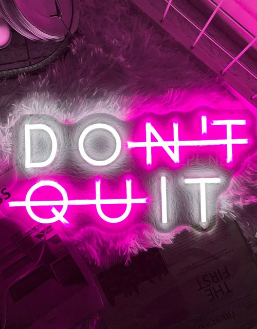 Load image into Gallery viewer, Neon Sign DON'T QUIT DO IT Neon Led Sign Inspirational Quote Game Room Bedroom Decor Wall Art Motivate Neon Light Gym Classroom
