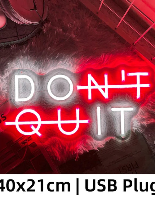 Load image into Gallery viewer, Neon Sign DON'T QUIT DO IT Neon Led Sign Inspirational Quote Game Room Bedroom Decor Wall Art Motivate Neon Light Gym Classroom
